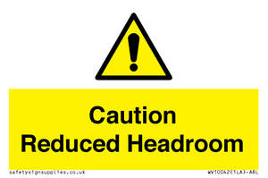 Caution Reduced Headroom